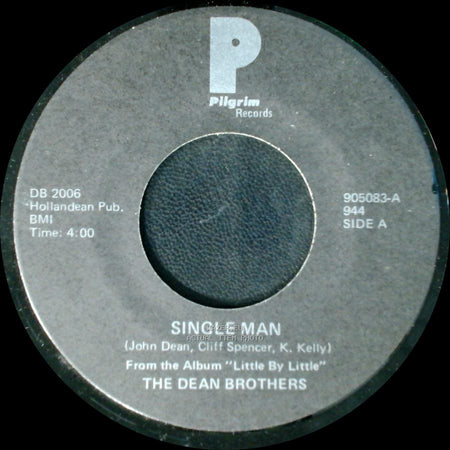 The Dean Brothers - Single Man / Where Would I Be side A