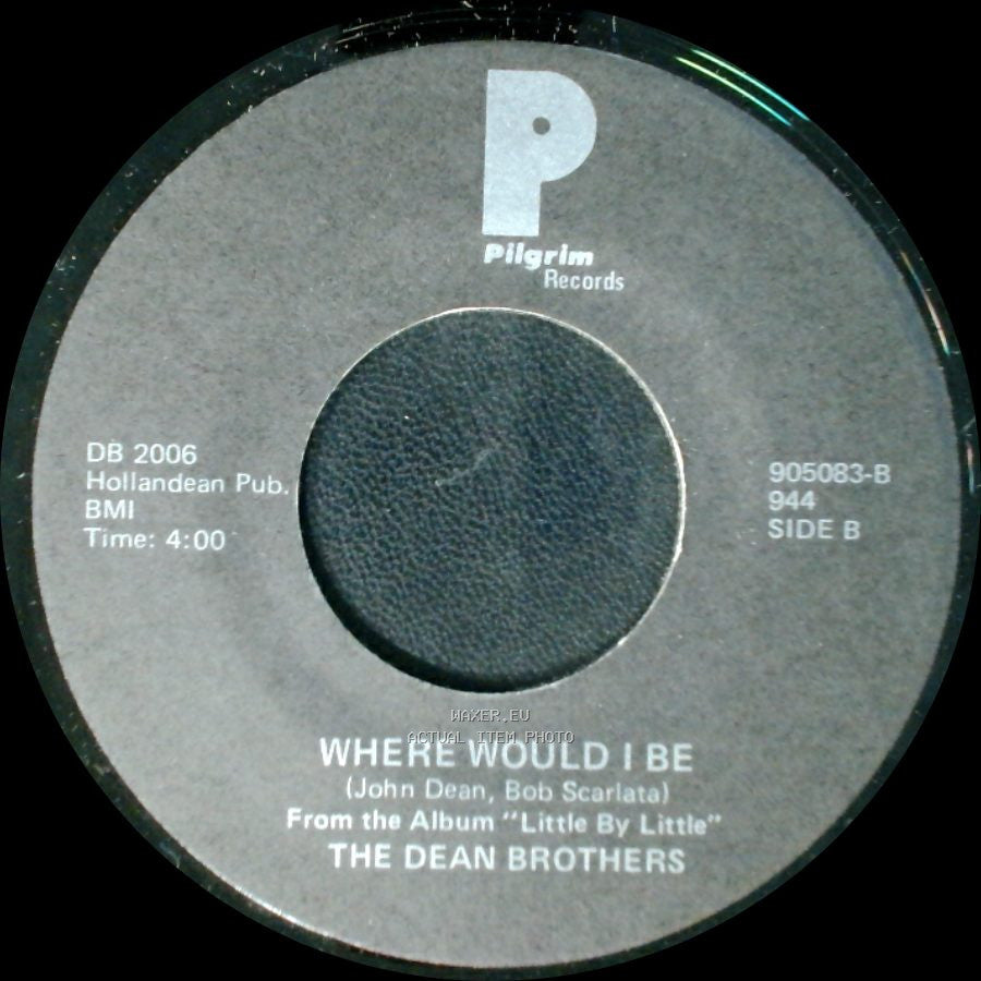 The Dean Brothers - Single Man / Where Would I Be side B