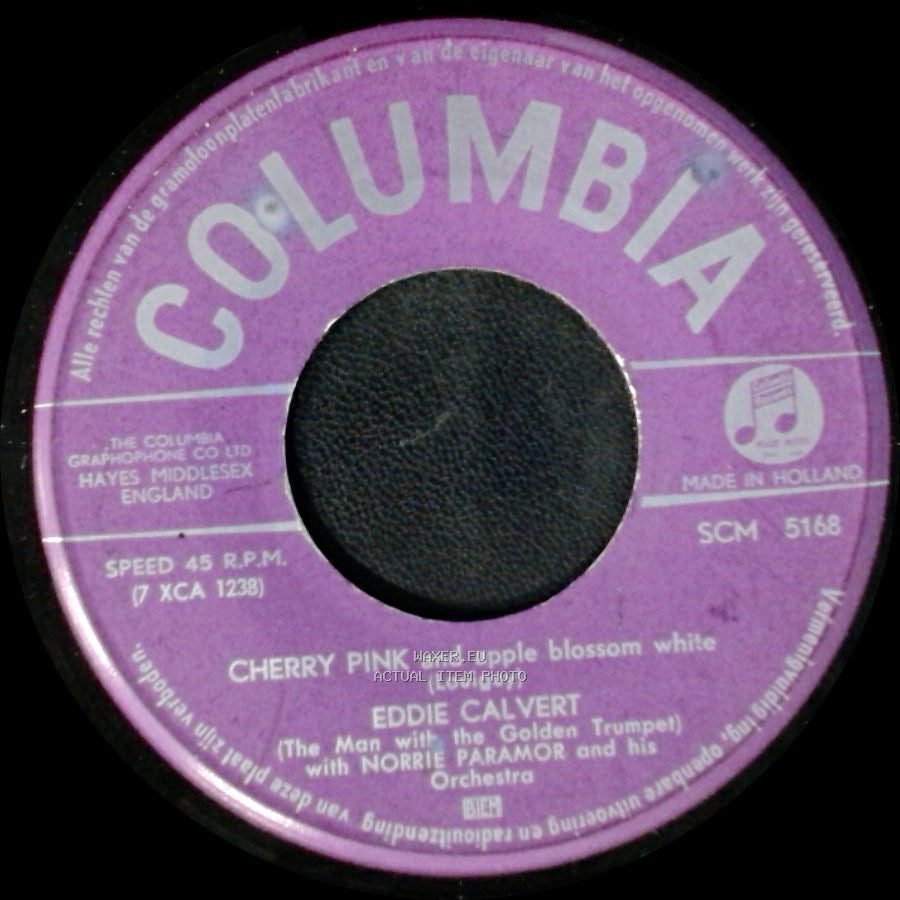 Eddie Calvert - Cherry Pink And Apple Blossom White / Roses Of Picardy side A