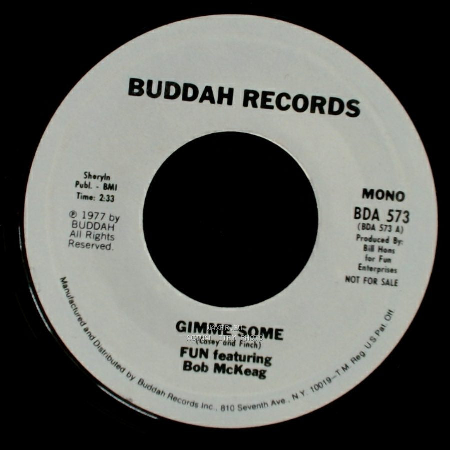 Fun Featuring Bob Mckeag - Gimme Some / Gimme Some side A