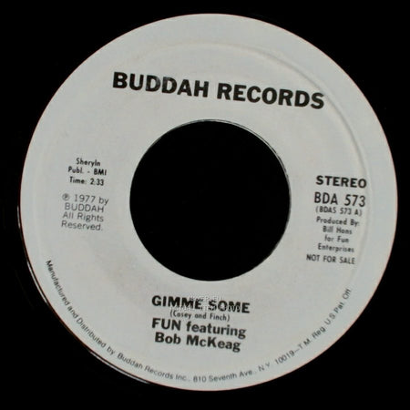 Fun Featuring Bob Mckeag - Gimme Some / Gimme Some side B