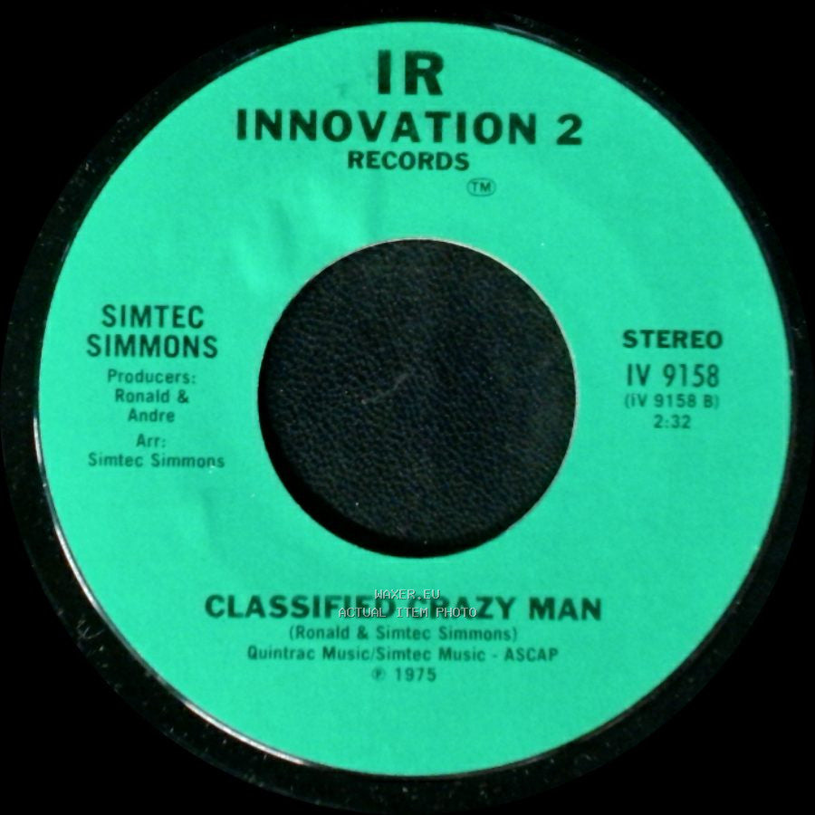 Simtec Simmons - Classified Crazy Man / Some Other Time side A
