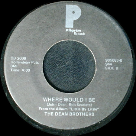 The Dean Brothers - Single Man / Where Would I Be side B