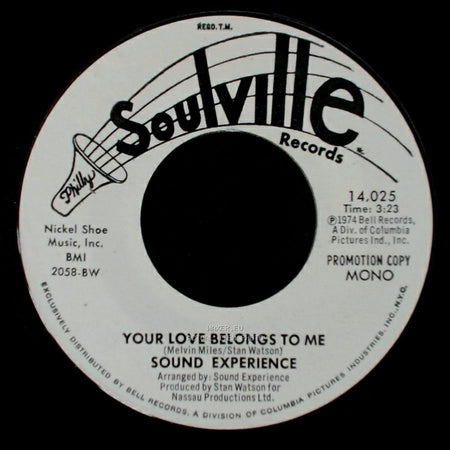 Sound Experience - Your Love Belongs To Me / Your Love Belongs To Me side A