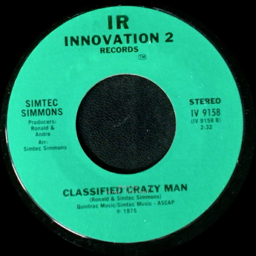Simtec Simmons - Classified Crazy Man / Some Other Time side B
