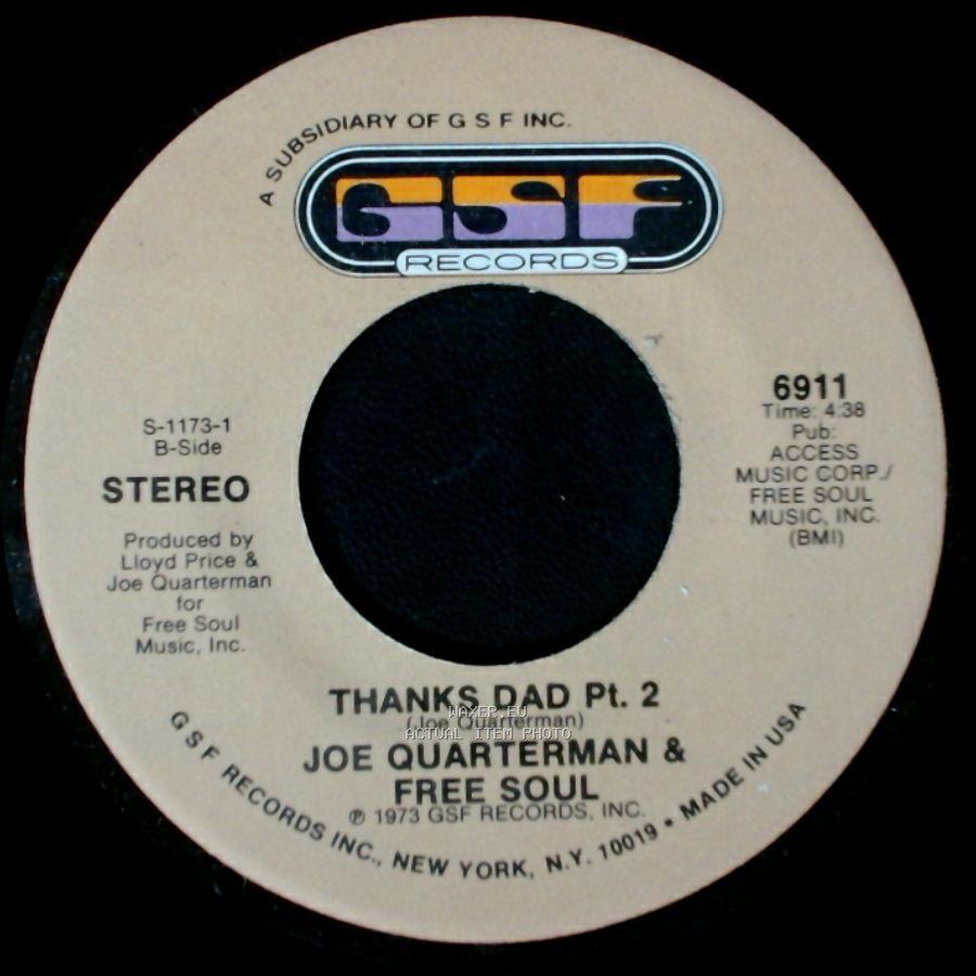 Joe Quarterman & Free Soul - Thanks Dad Pt. 2 / Thanks Dad Pt. 1 side A