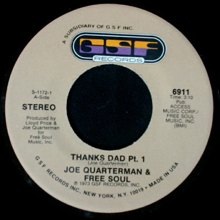 Joe Quarterman & Free Soul - Thanks Dad Pt. 2 / Thanks Dad Pt. 1 side B