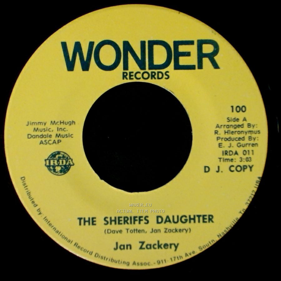 Jan Zackery - The Sheriffs Daughter / He Has A Way With A Song side A