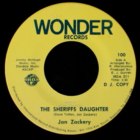 Jan Zackery - The Sheriffs Daughter / He Has A Way With A Song side A