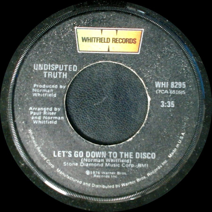 Undisputed Truth - Let's Go Down To The Disco / Loose side A