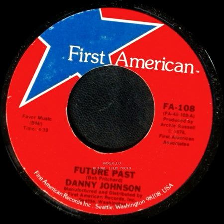 Danny Johnson - Future Past / Red Hot Mama side A