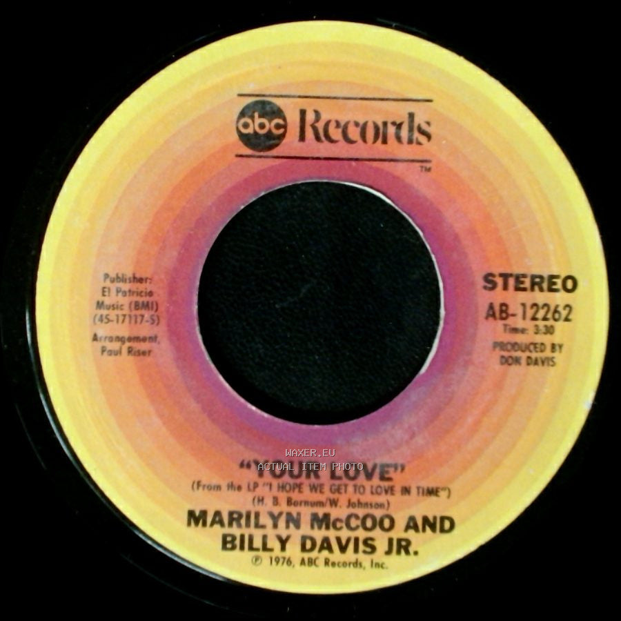 Marilyn Mccoo And Billy Davis Jr. - My Love For You (Will Always Be The Same) / Your Love side B