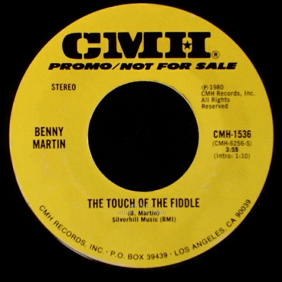 Benny Martin - The Touch Of The Fiddle / Don't Go To Sleep On The Road side A
