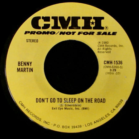 Benny Martin - The Touch Of The Fiddle / Don't Go To Sleep On The Road side B