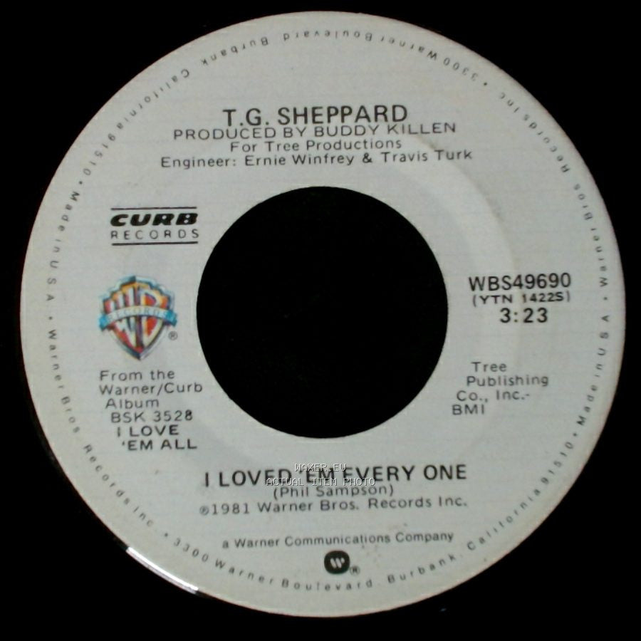 T.G. Sheppard - I Loved 'em Every One / I Could Never Dream The Way You Feel side A