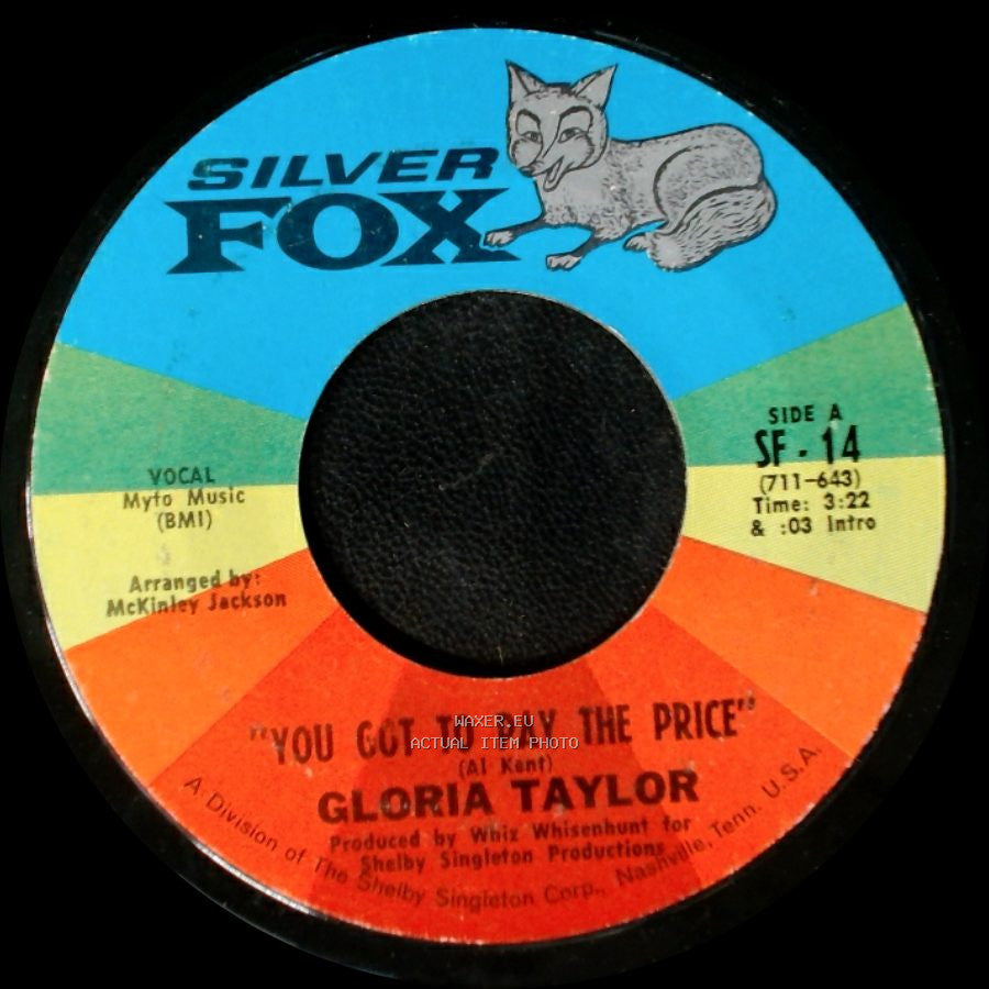 Gloria Taylor - You Got To Pay The Price / Loving You And Being Loved By You side A
