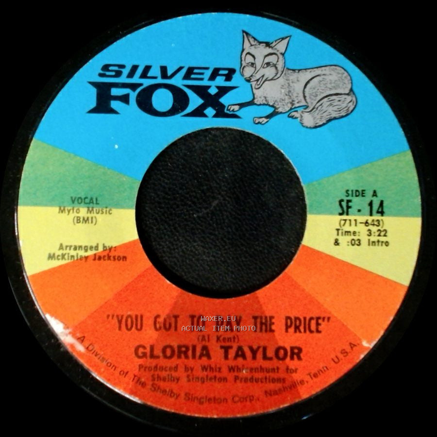 Gloria Taylor - You Got To Pay The Price / Loving You And Being Loved By You side A