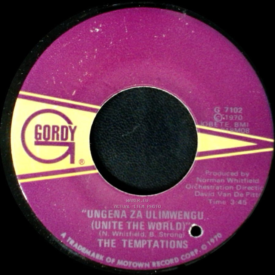 The Temptations - Ungena Za Ulimwengu (Unite The World) / Hum Along And Dance side A