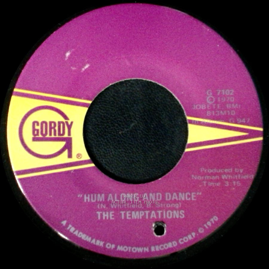 The Temptations - Ungena Za Ulimwengu (Unite The World) / Hum Along And Dance side B