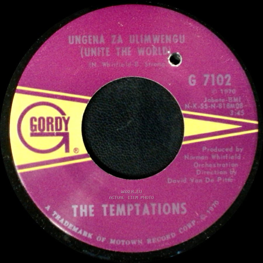 The Temptations - Ungena Za Ulimwengu (Unite The World) / Hum Along And Dance side B