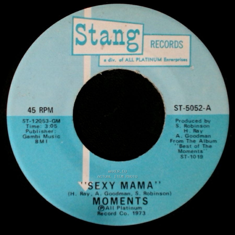 Moments - Where Can I Find Her / Sexy Mama side B