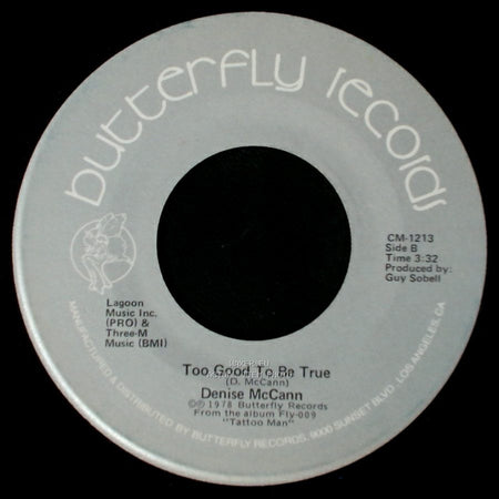 Denise Mccann - I Don't Wanna Forget You / Too Good To Be True side B