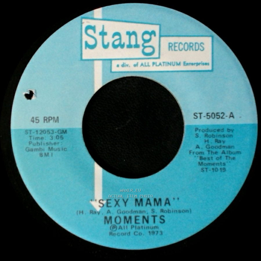 Moments - Where Can I Find Her / Sexy Mama side A
