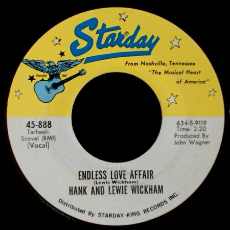 Lewie Wickham / Hank And Lewie Wickham - Little Bit Late / Endless Love Affair side B