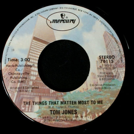 Tom Jones - The Things That Matter Most To Me / What In The World's Come Over You side A