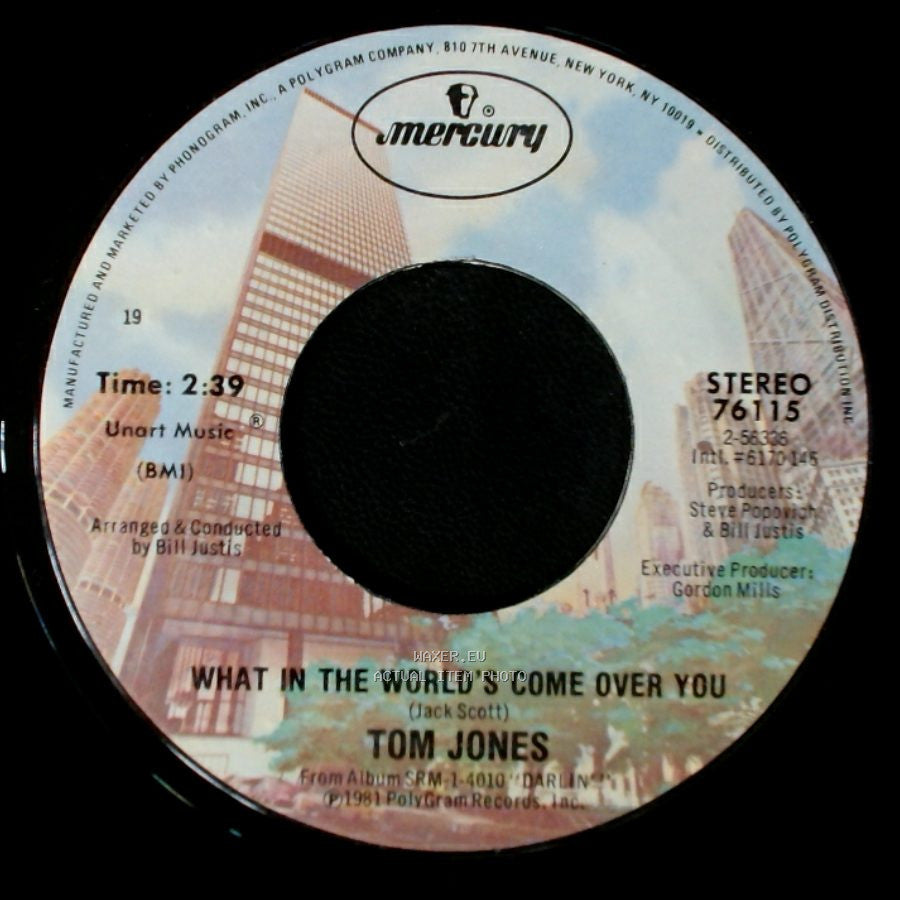 Tom Jones - The Things That Matter Most To Me / What In The World's Come Over You side B