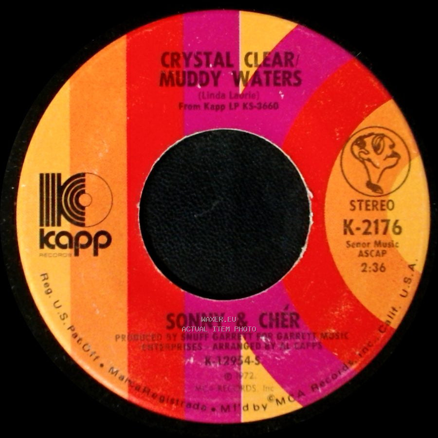 Sonny & Cher - When You Say Love / Crystal Clear / Muddy Waters side B