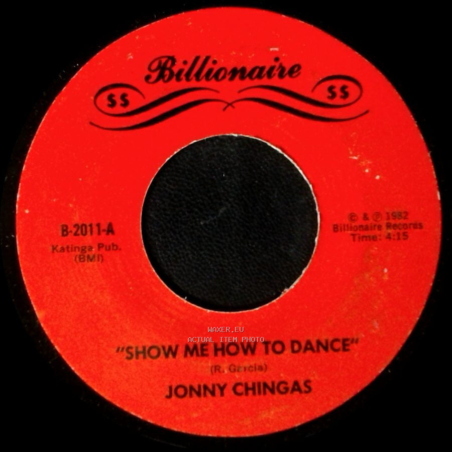 Jonny Chingas - I Want You To Have My Baby / Show Me How To Dance side B
