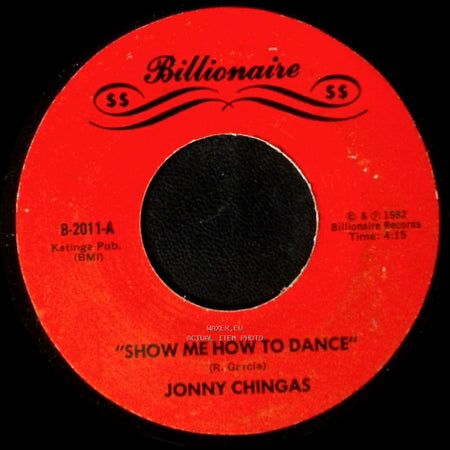 Jonny Chingas - I Want You To Have My Baby / Show Me How To Dance side B