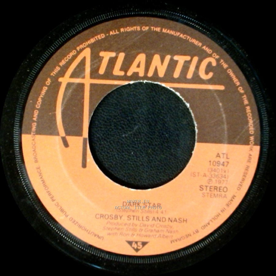 Crosby, Stills And Nash - Just A Song Before I Go / Dark Star side B