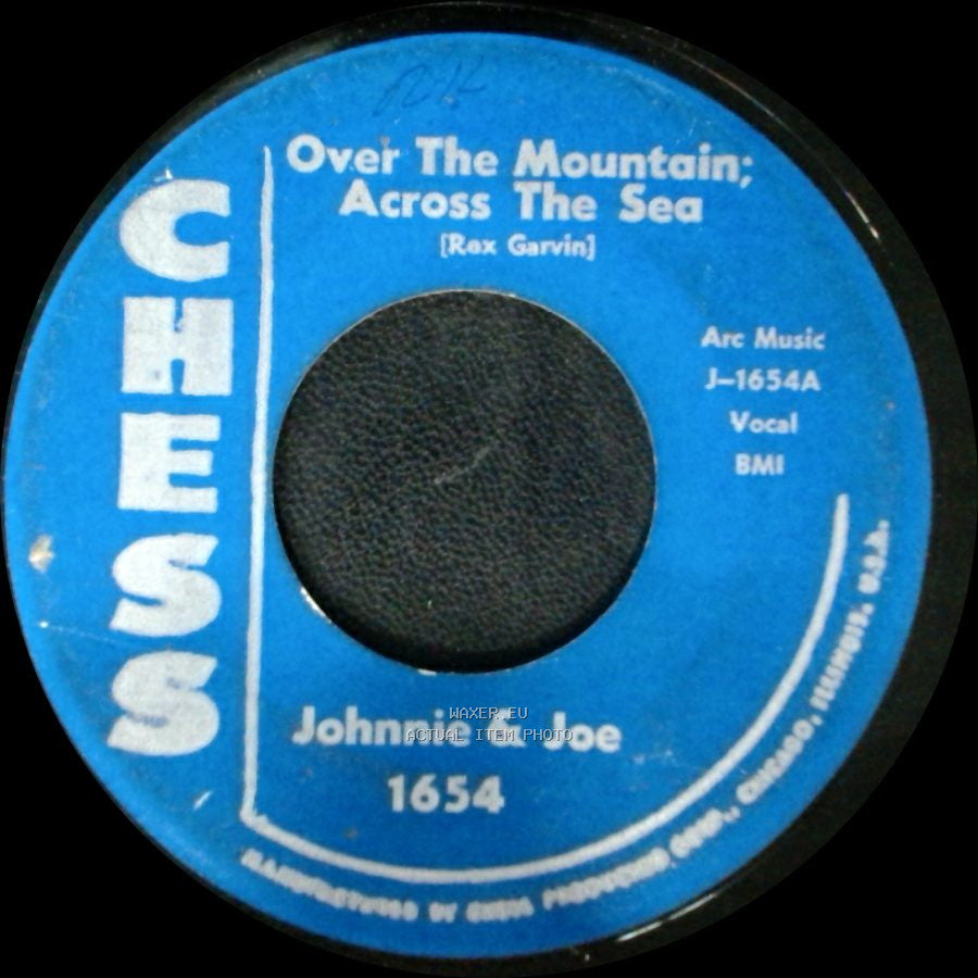 Johnnie & Joe - My Baby's Gone, On, On / Over The Mountain; Across The Sea side B