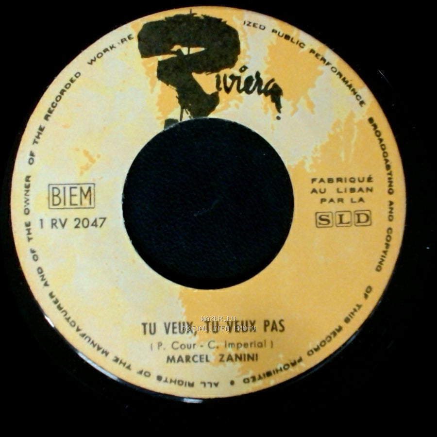 Marcel Zanini - Tu Veux, Tu Veux Pas / Ca Balance Terrible side A