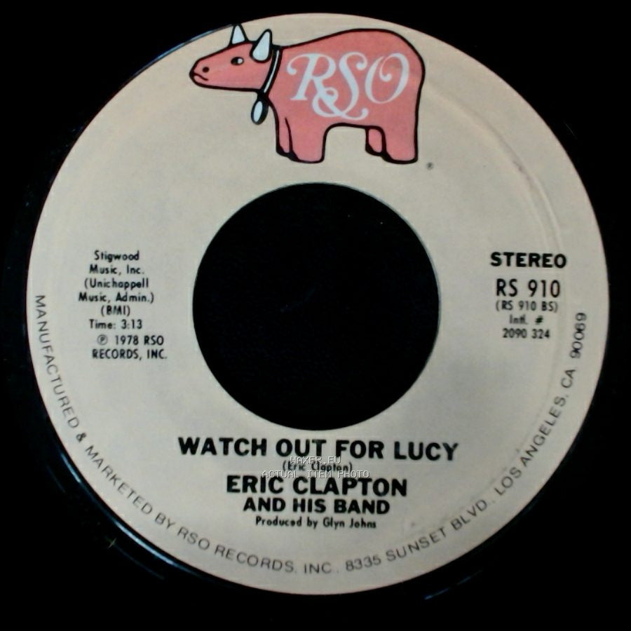 Eric Clapton And His Band - Watch Out For Lucy / Promises side A