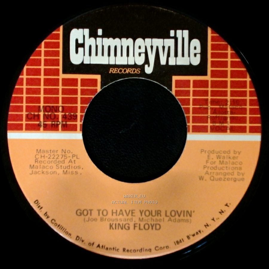 King Floyd - Let Us Be / Got To Have Your Lovin' side B