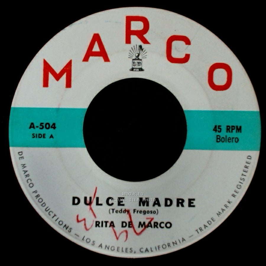 Rita De Marco / Antonio De Marco - Dulce Madre / Linda side A