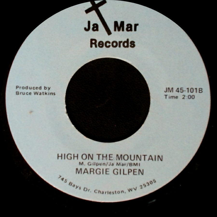 Margie Gilpen - Jesus Walks In My Valley / High On The Mountain side B