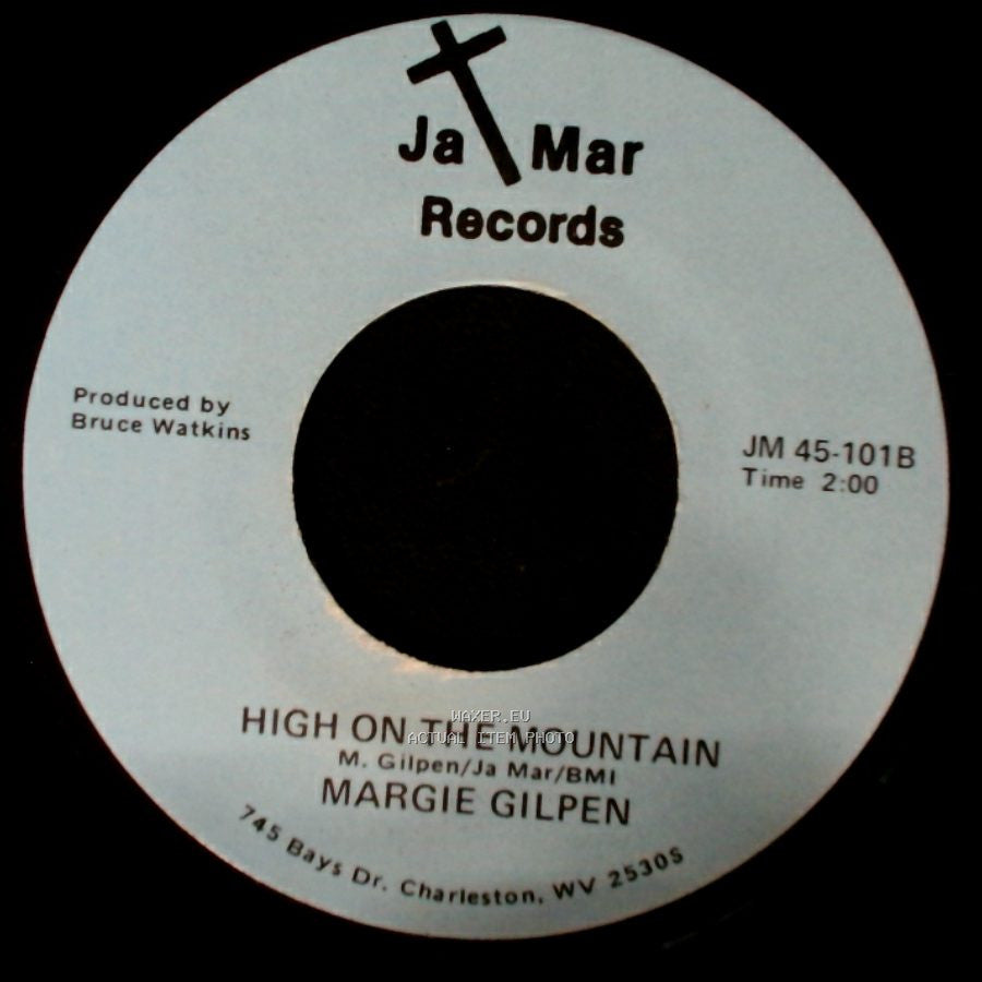 Margie Gilpen - Jesus Walks In My Valley / High On The Mountain side A