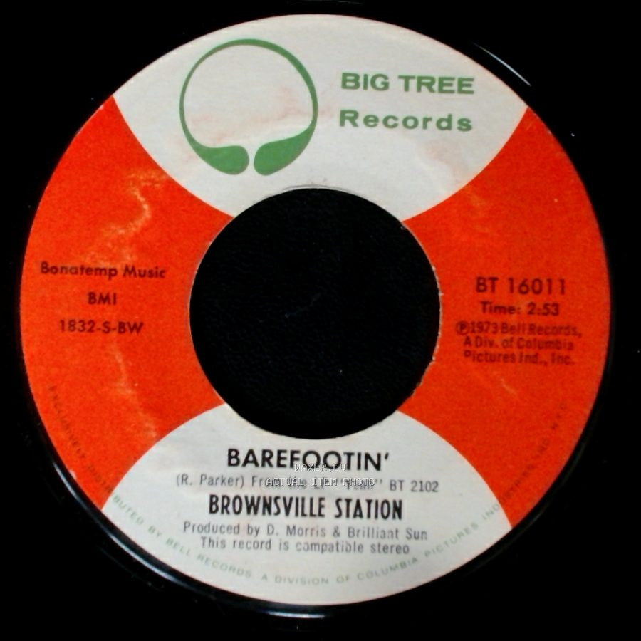 Brownsville Station - Smokin' In The Boy's Room / Barefootin' side B