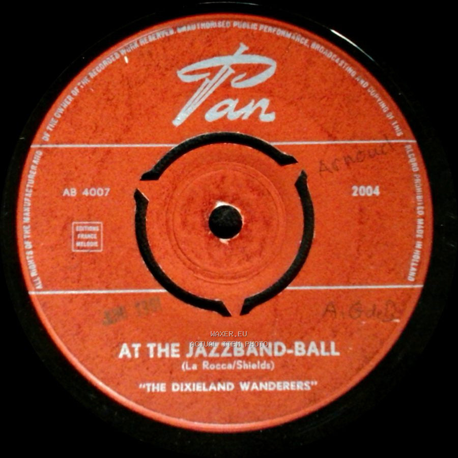 The Dixieland Wanderers - That's A Plenty / At The Jazzband-Ball side B