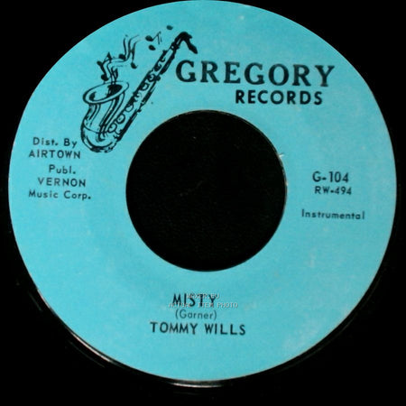 Tommy Wills - Maybe You'll Be There / Misty side B