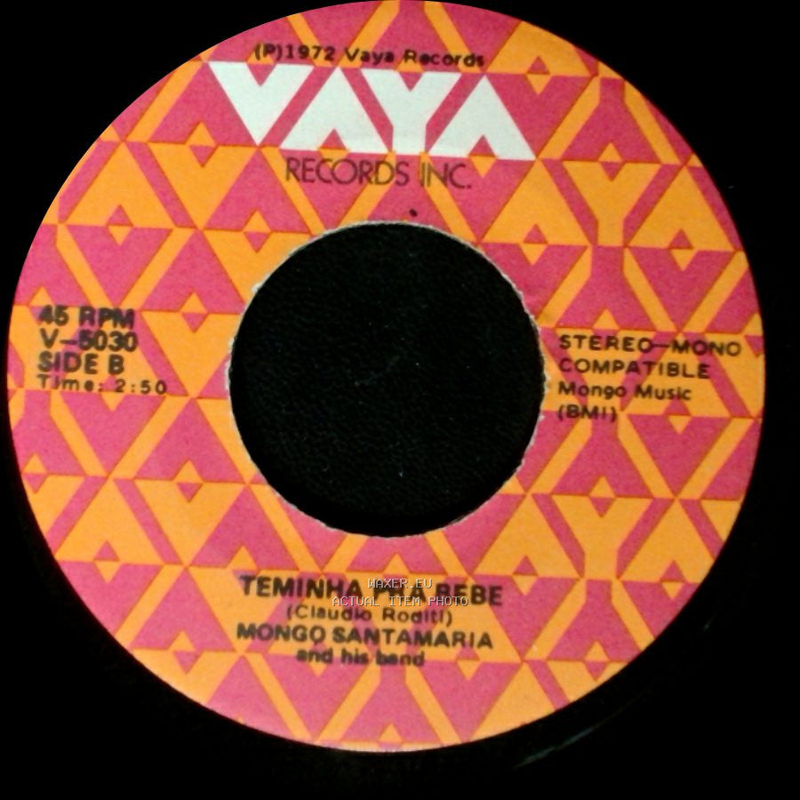 Mongo Santamaria / Mongo Santamaria And His Band - Last Tango In Paris / Teminha Pra Bebe side B