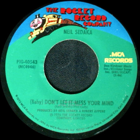 Neil Sedaka - (Baby) Don't Let It Mess Your Mind / Love In The Shadows side A