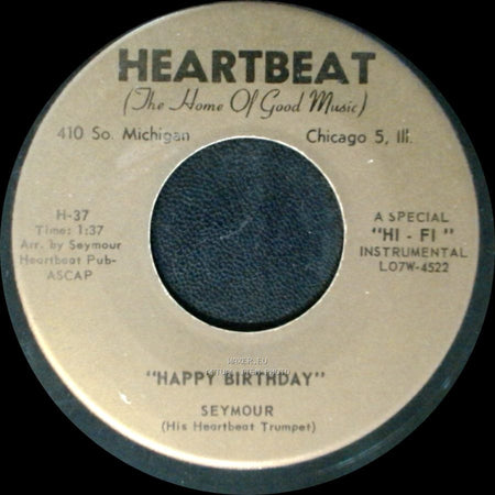 Seymour - Happy Birthday / That Old Gang Of Mine side A