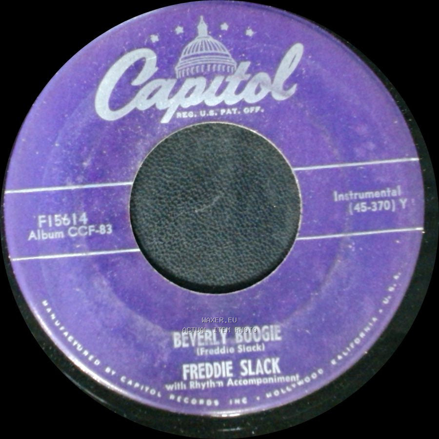 Freddie Slack / Freddie Slack And His Orchestra - Beverly Boogie / Chopstick Boogie side A