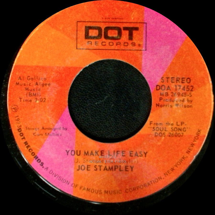 Joe Stampley - You Make Life Easy / Bring It On Home (To Your Woman) side A