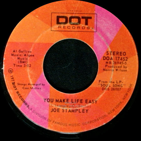 Joe Stampley - You Make Life Easy / Bring It On Home (To Your Woman) side B